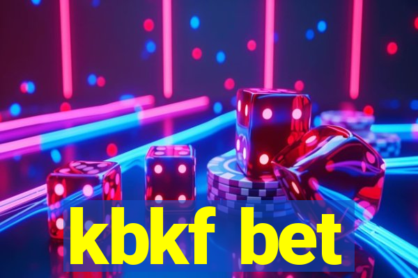 kbkf bet