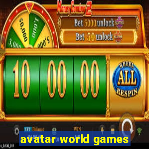 avatar world games