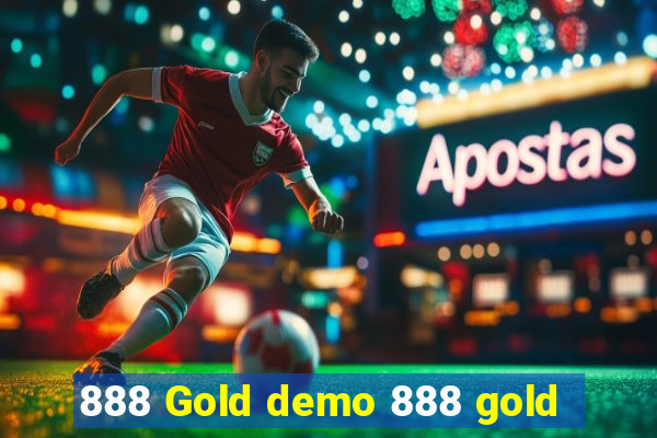 888 Gold demo 888 gold