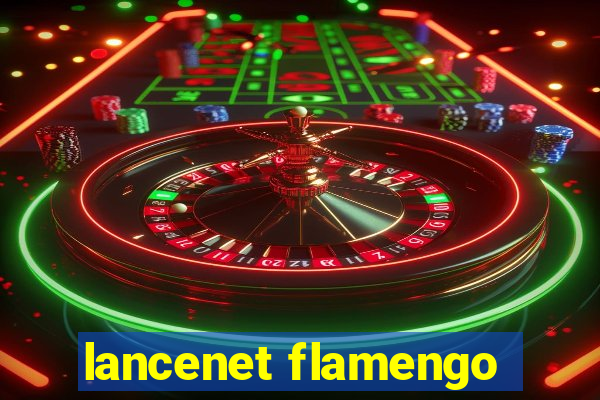 lancenet flamengo