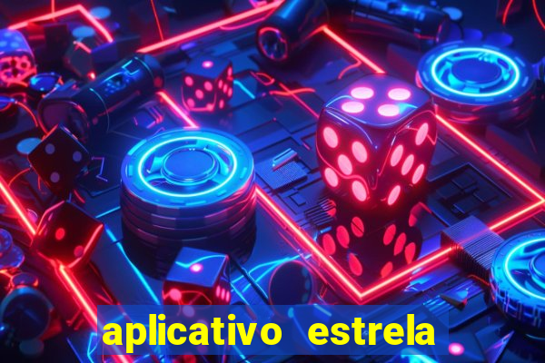 aplicativo estrela bet apk