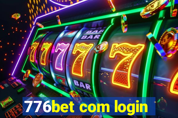 776bet com login