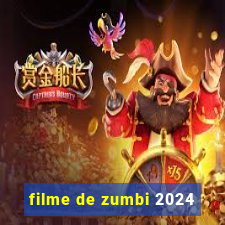 filme de zumbi 2024