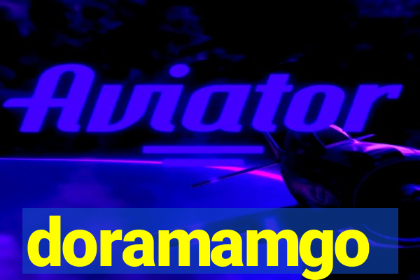 doramamgo