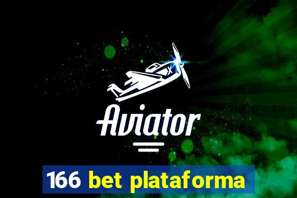 166 bet plataforma