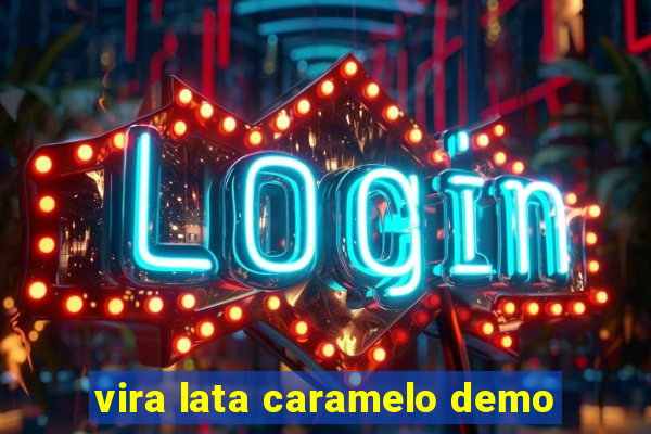 vira lata caramelo demo