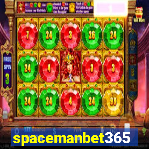 spacemanbet365