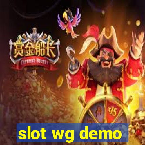 slot wg demo