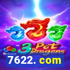 7622. com