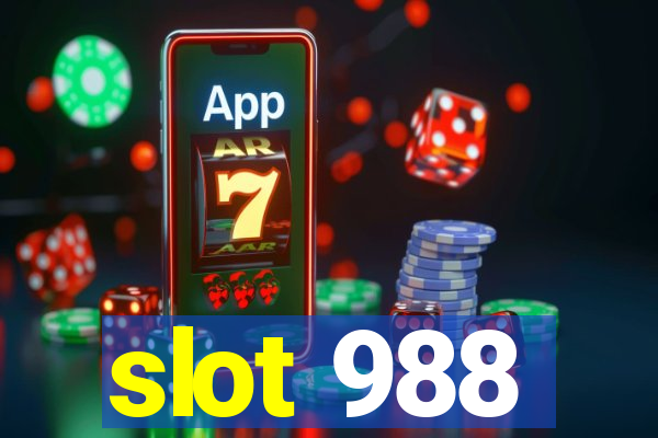 slot 988