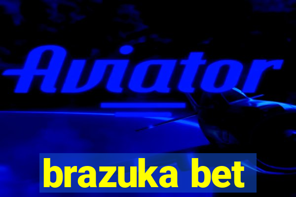 brazuka bet