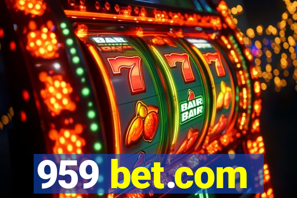 959 bet.com