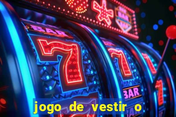 jogo de vestir o justin bieber