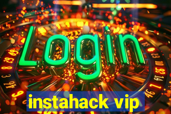 instahack vip