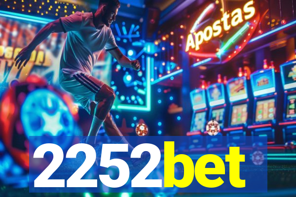 2252bet