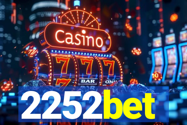 2252bet