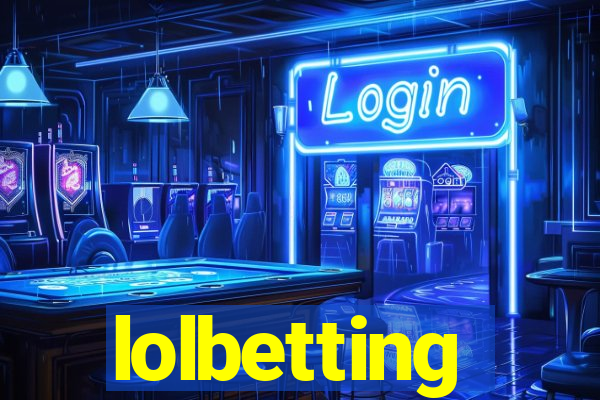 lolbetting