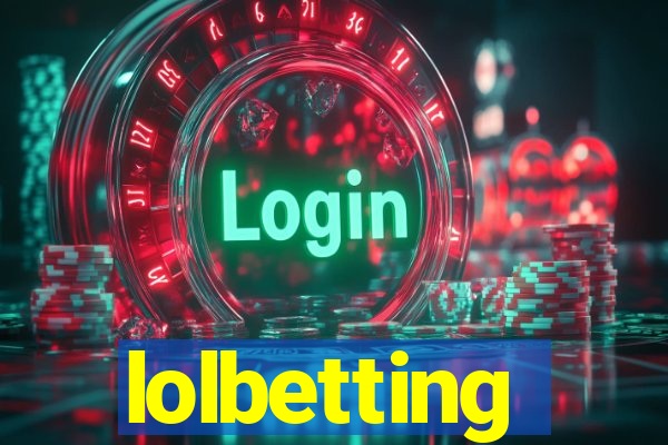 lolbetting