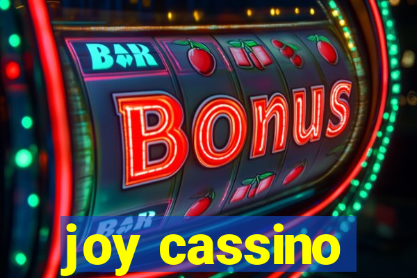 joy cassino