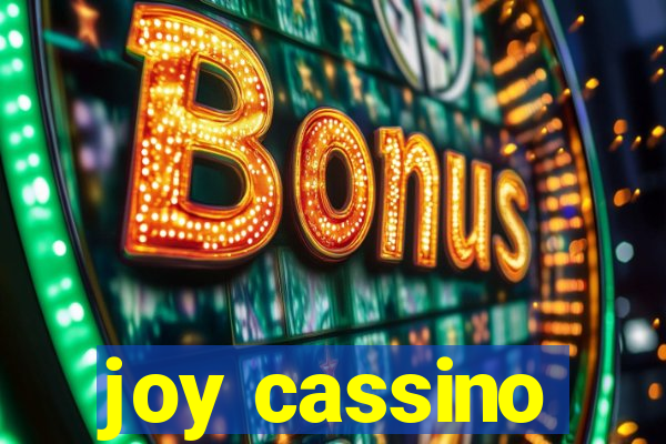 joy cassino