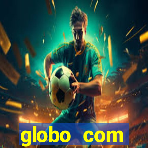 globo com absolutamente sobretudo masculino