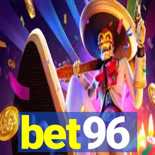 bet96