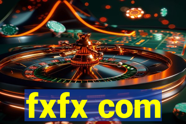 fxfx com