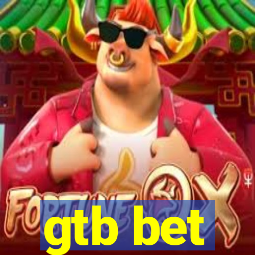 gtb bet