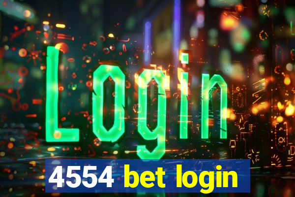 4554 bet login