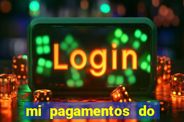 mi pagamentos do brasil ltda