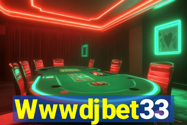 Wwwdjbet33