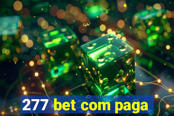 277 bet com paga