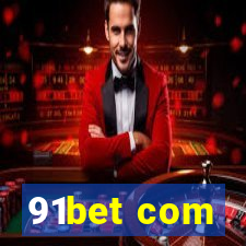 91bet com