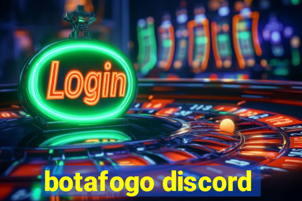 botafogo discord