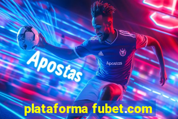 plataforma fubet.com