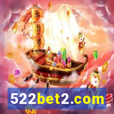 522bet2.com