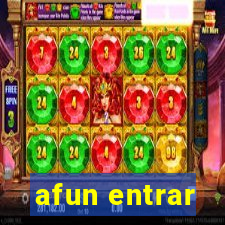 afun entrar