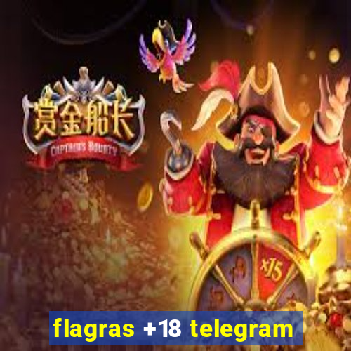 flagras +18 telegram