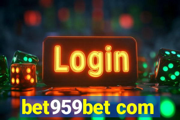 bet959bet com