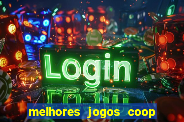 melhores jogos coop local pc