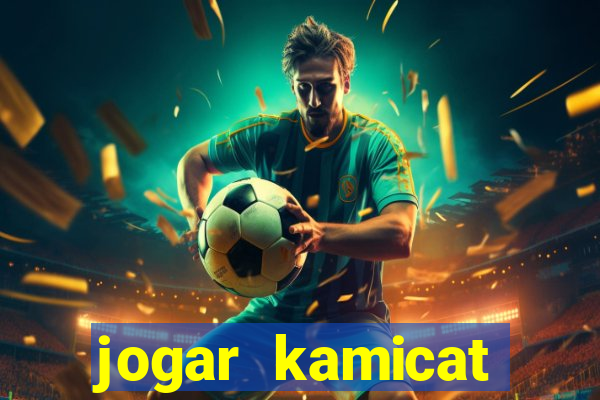 jogar kamicat football 2015