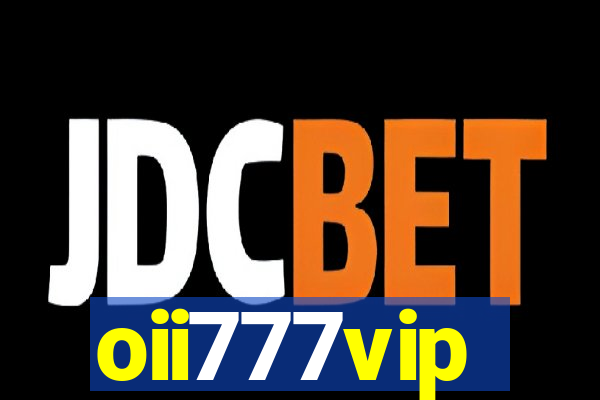 oii777vip