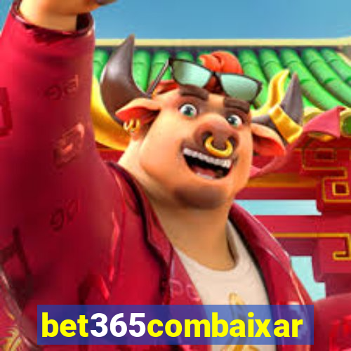 bet365combaixar