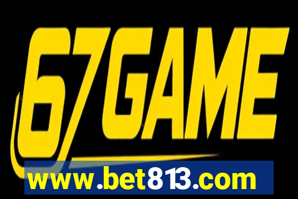 www.bet813.com