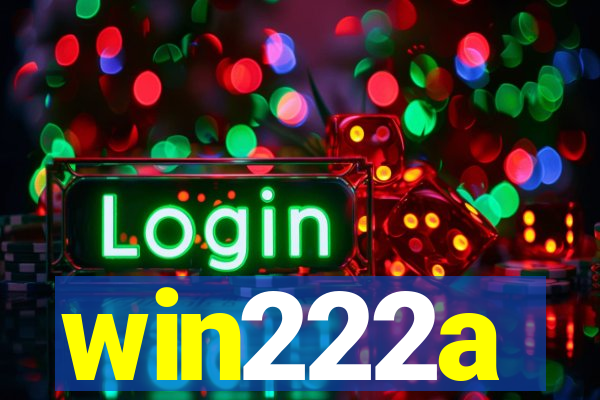 win222a