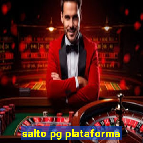 salto pg plataforma