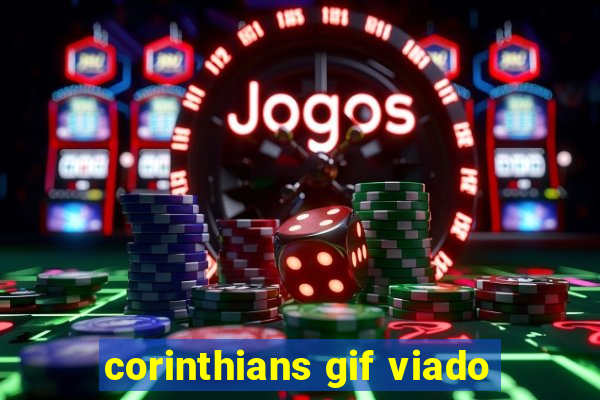 corinthians gif viado