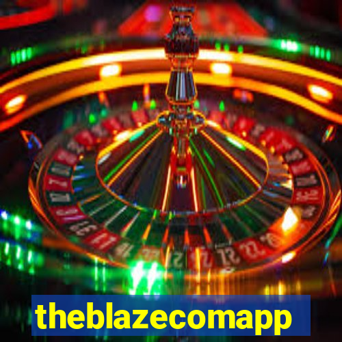 theblazecomapp