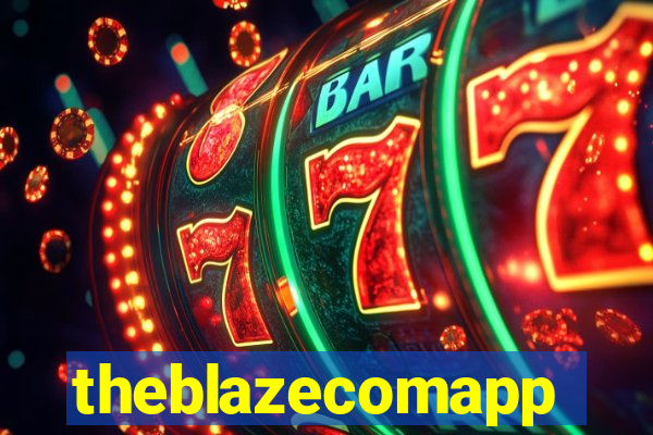 theblazecomapp