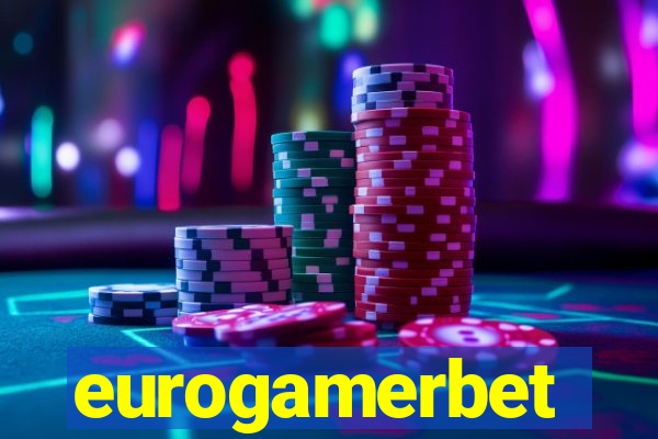 eurogamerbet